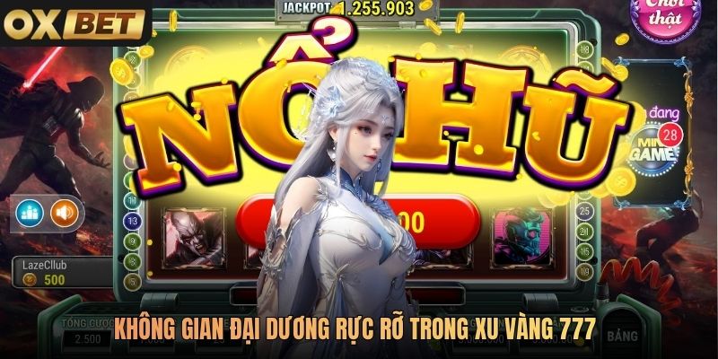 Không gian đại dương rực rỡ trong Xu Vàng 777 